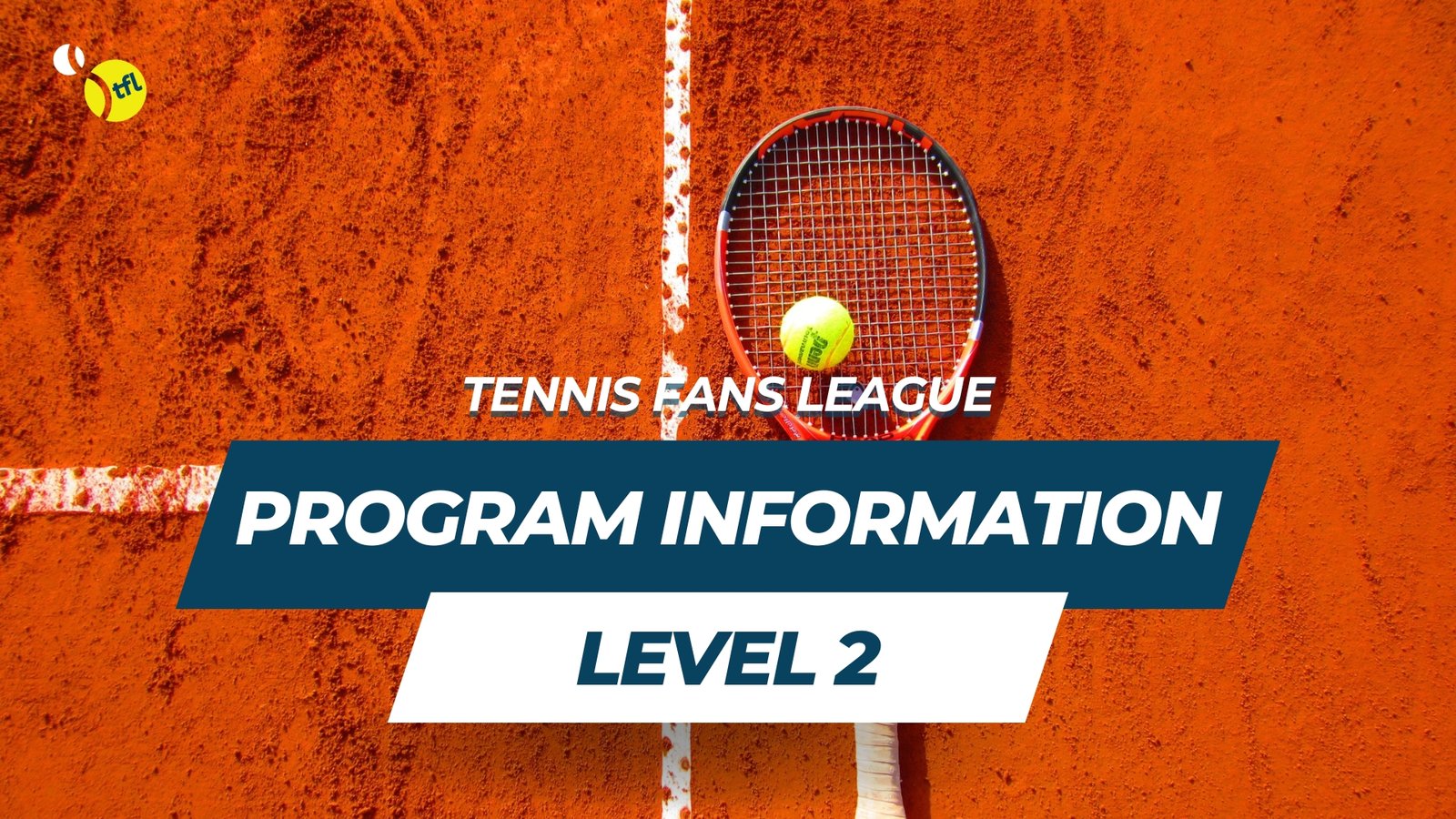LEVEL 2 Beginner Plus – Program Information